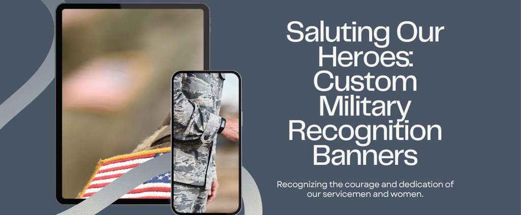 Custom Military Recognition Banners